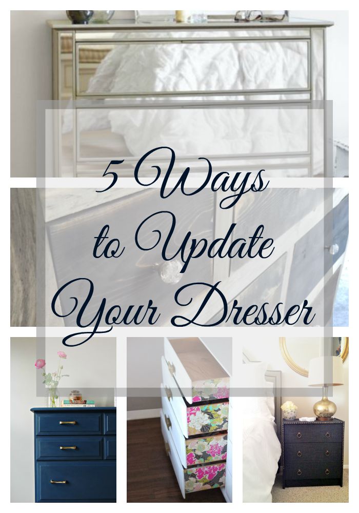5 ways to update your dresser