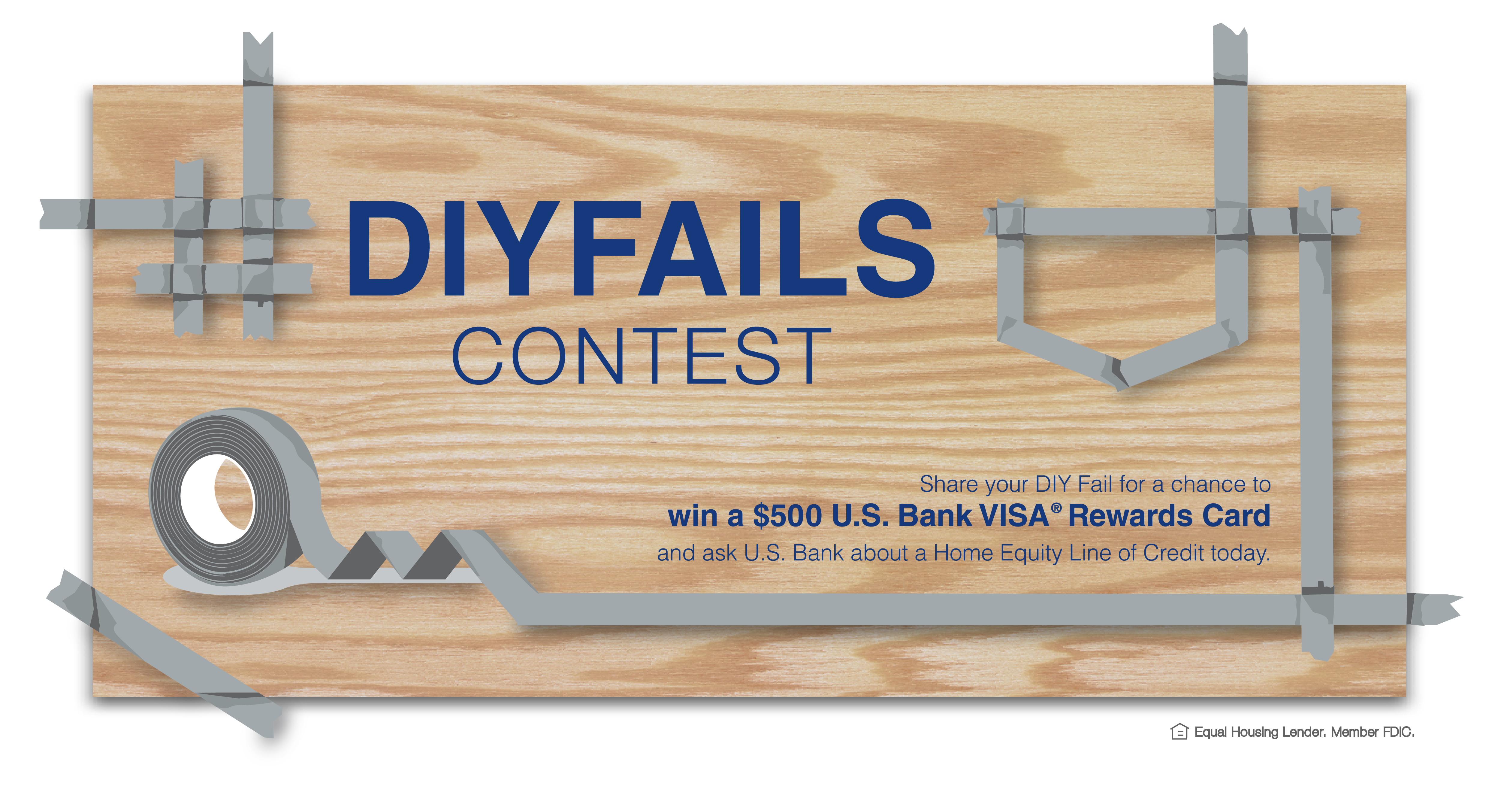 U.S Bank DIY Fail Contest