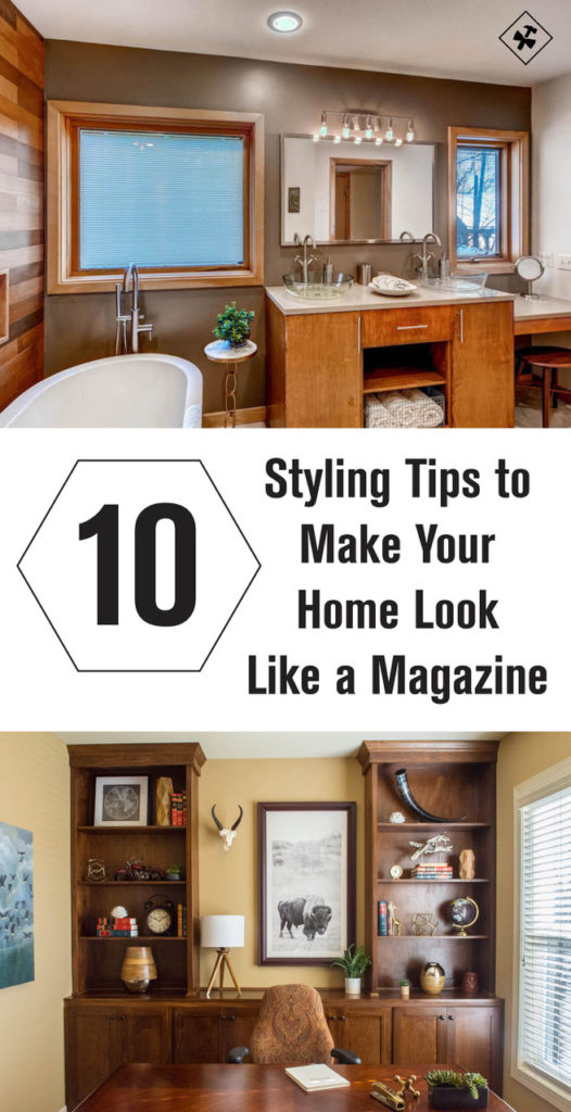 10 Styling Tips to Make Your Home Look Like a Magazine | construction2style
