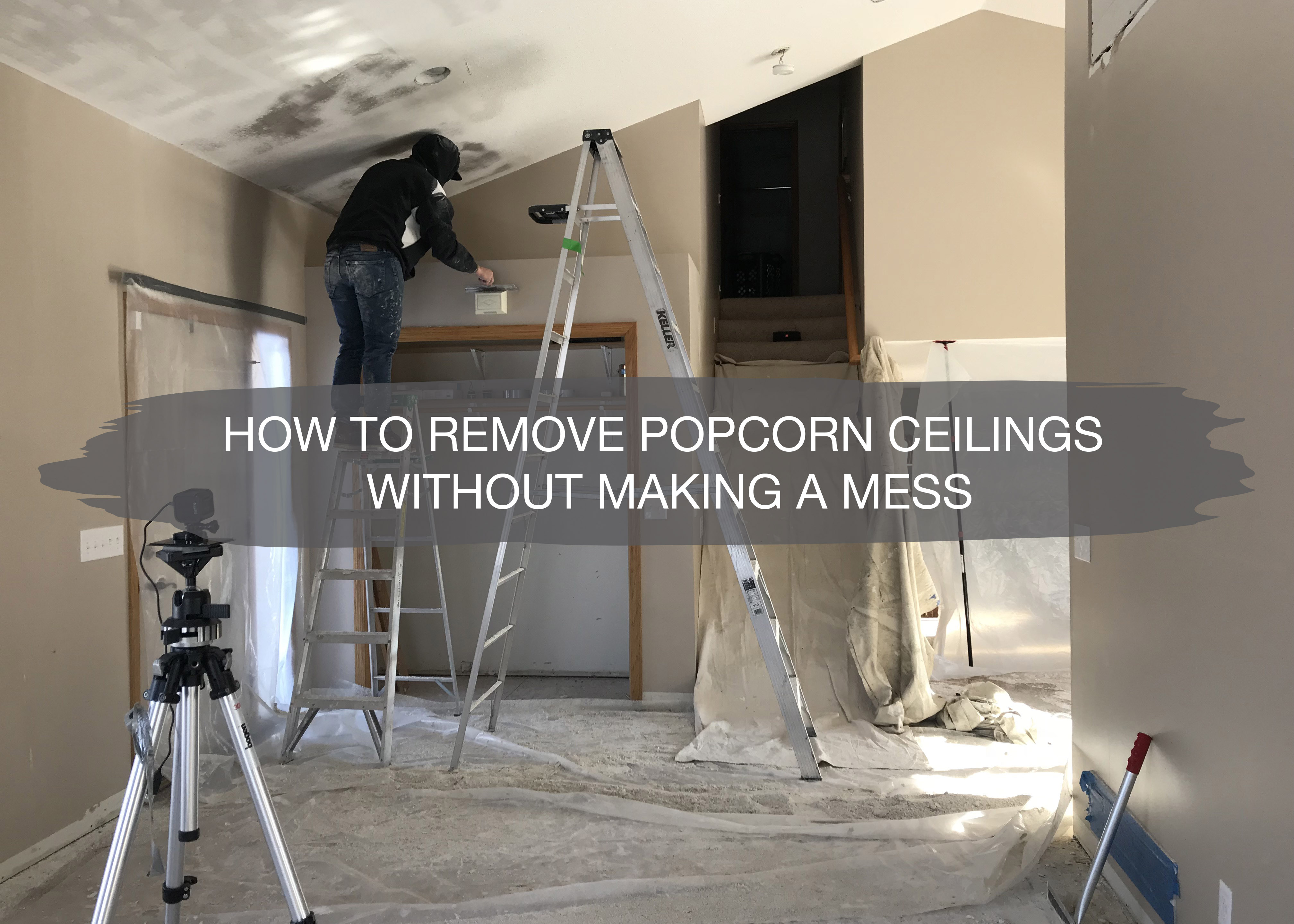 How To Remove Popcorn Ceilings | 6 Easy Steps And It's Gone