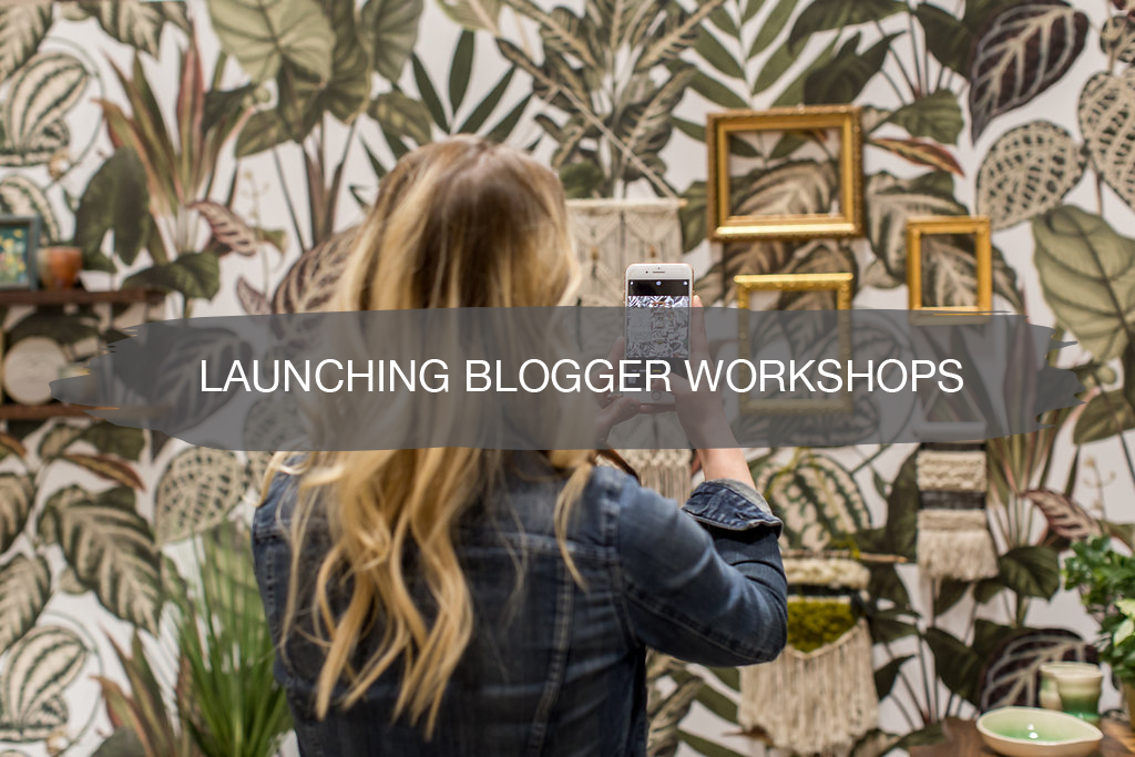 launching blogger workshops | construction2style