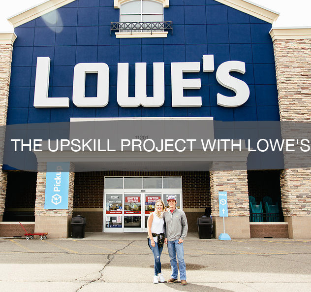lowes up skill project | construction2style