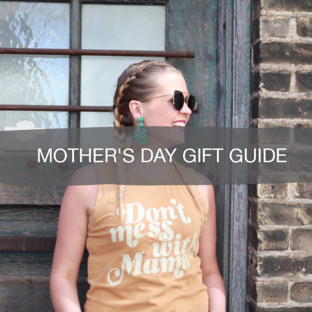 Mother's Day Gift Guide | construction2style