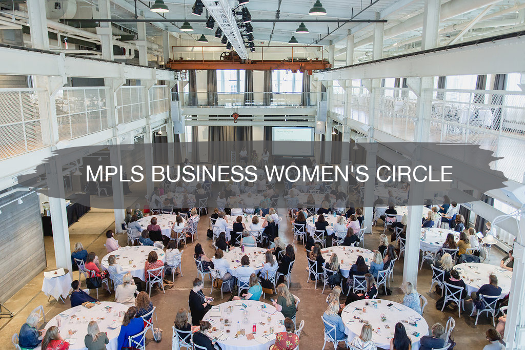 Minneapolis Business Women's Circle | construction2style