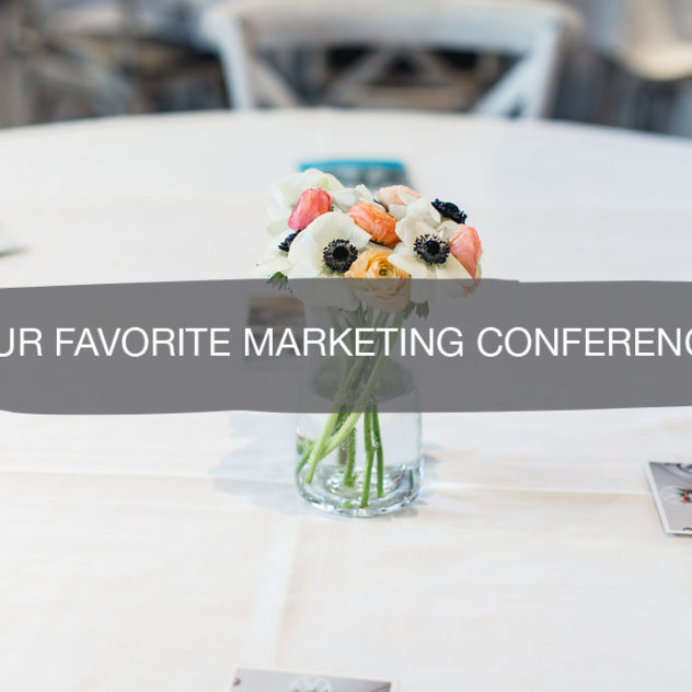 Our Favorite Marketing Conferences | construction2style