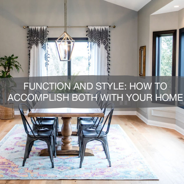 Function and Style In Your Home | construction2style
