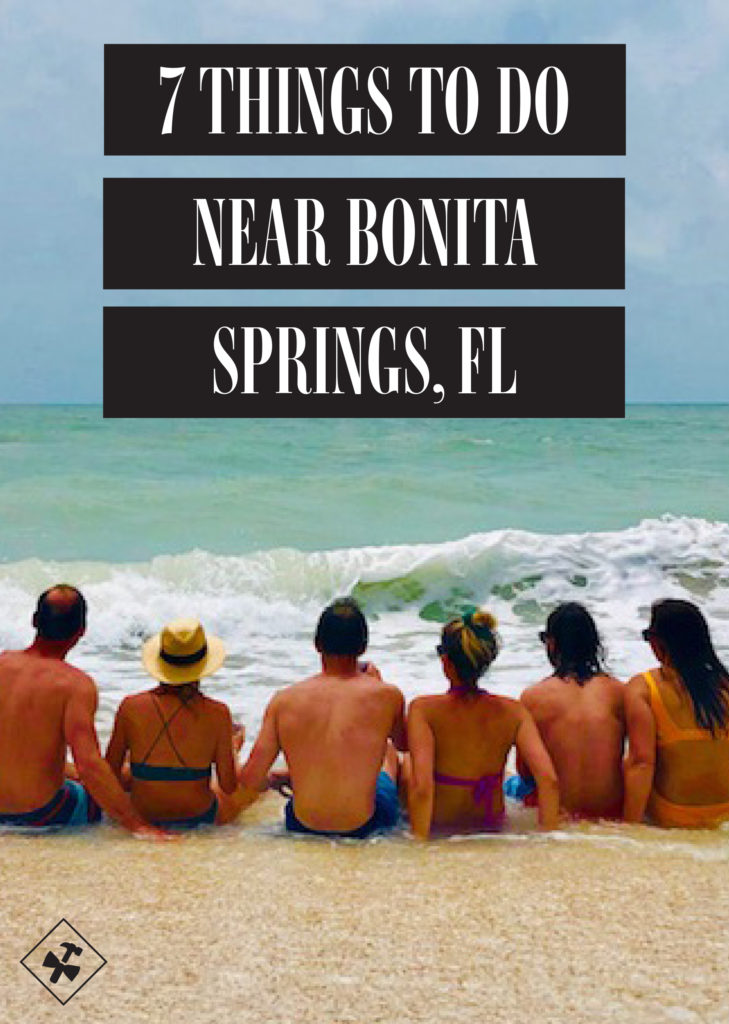 7 Things to Do Near Bonita Springs, Florida | construction2style