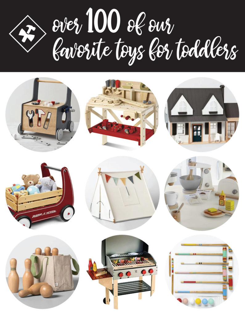 Over 100 Top Toys for Toddlers | construction2style