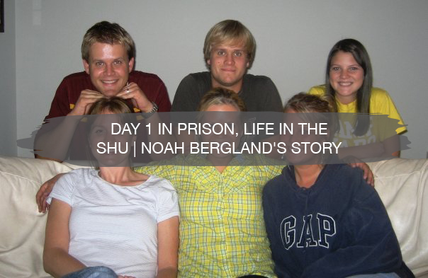 Day 1 In Prison Life In The Shu Noah Bergland S Story