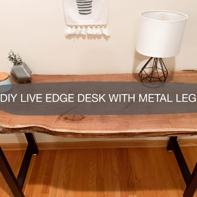 DIY Live Edge Desk with Metal Legs 1