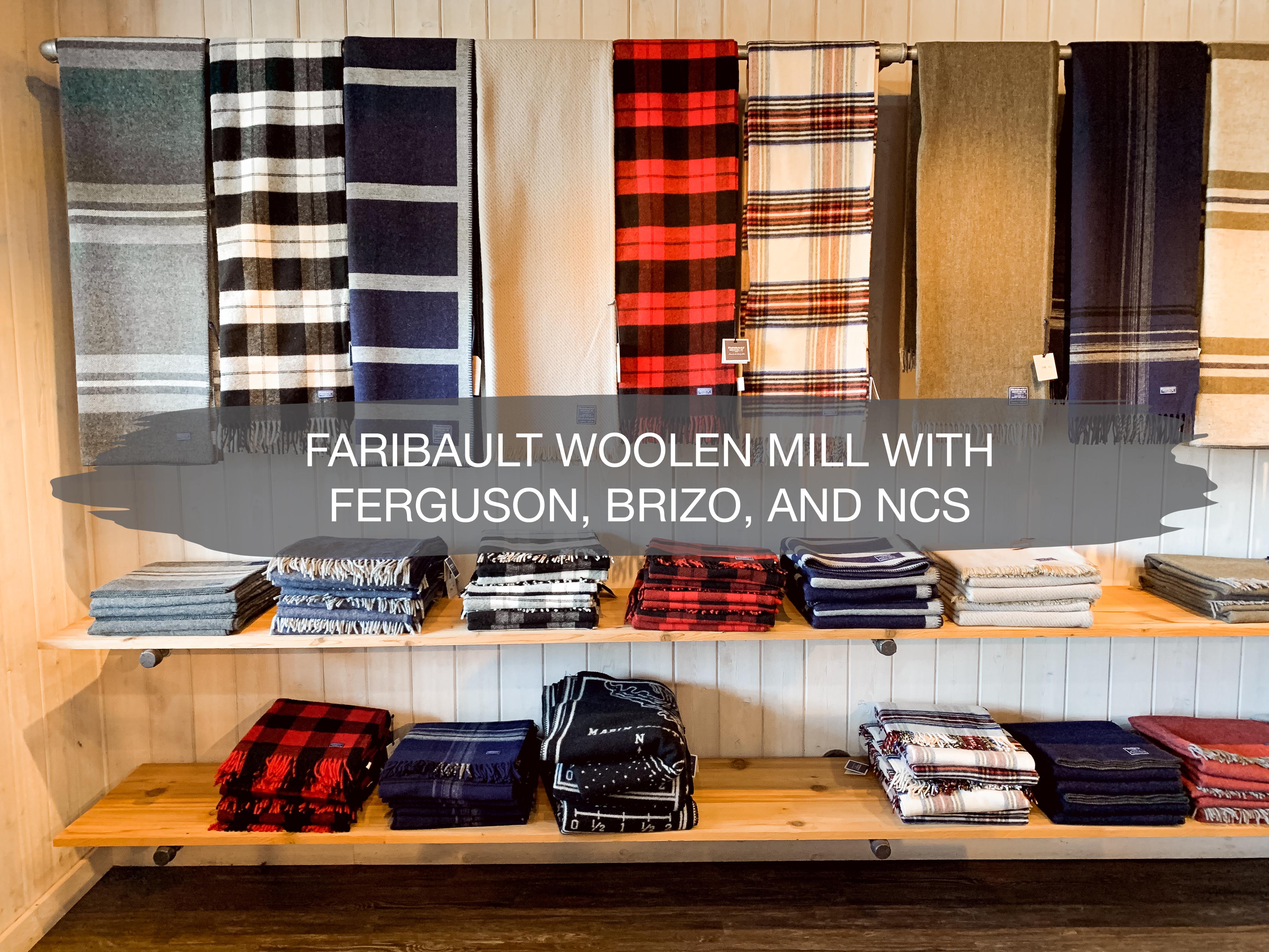 Faribault Woolen Mill with Ferguson, Brizo, and NCS 13