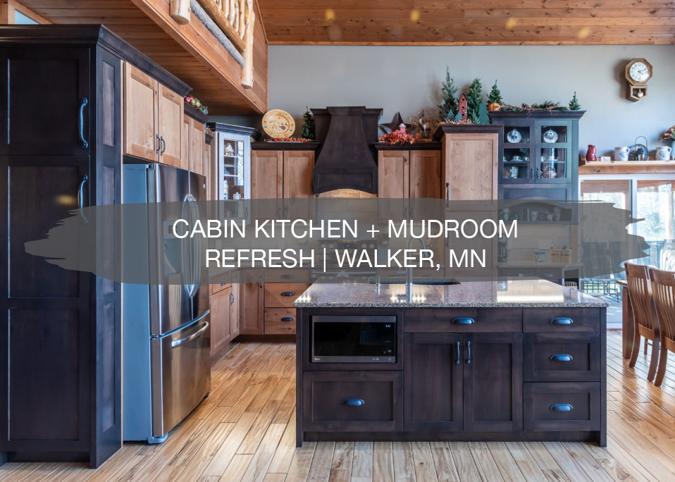 Cabin Kitchen + Mudroom Refresh | Walker, MN 1