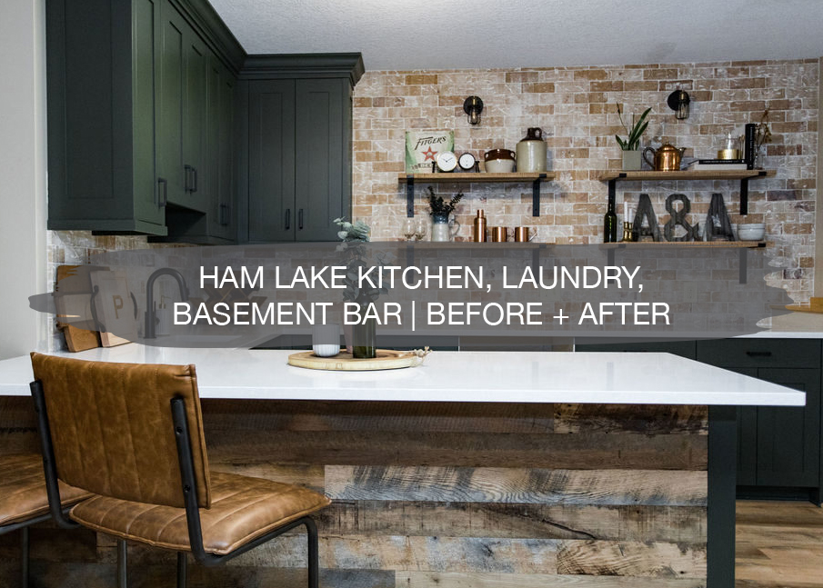 Ham Lake Kitchen, Laundry, Basement Bar | Before + After 22