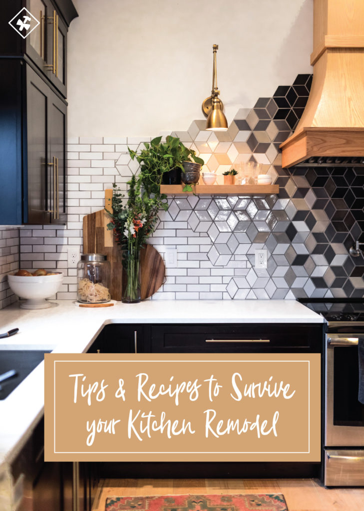 Tips & Recipes to Survive your Kitchen Remodel | construction2style