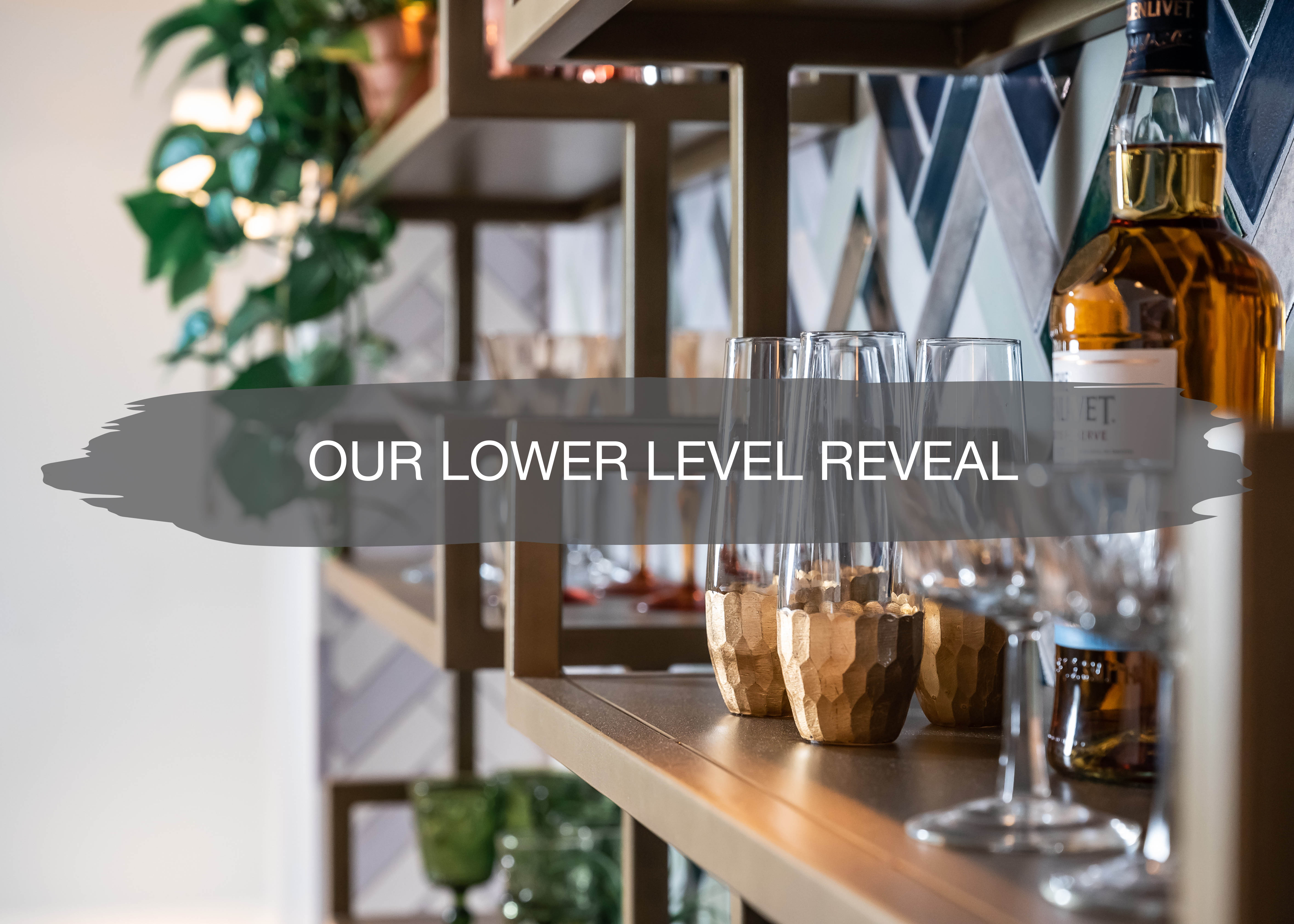 Our Lower Level Reveal | construction2style