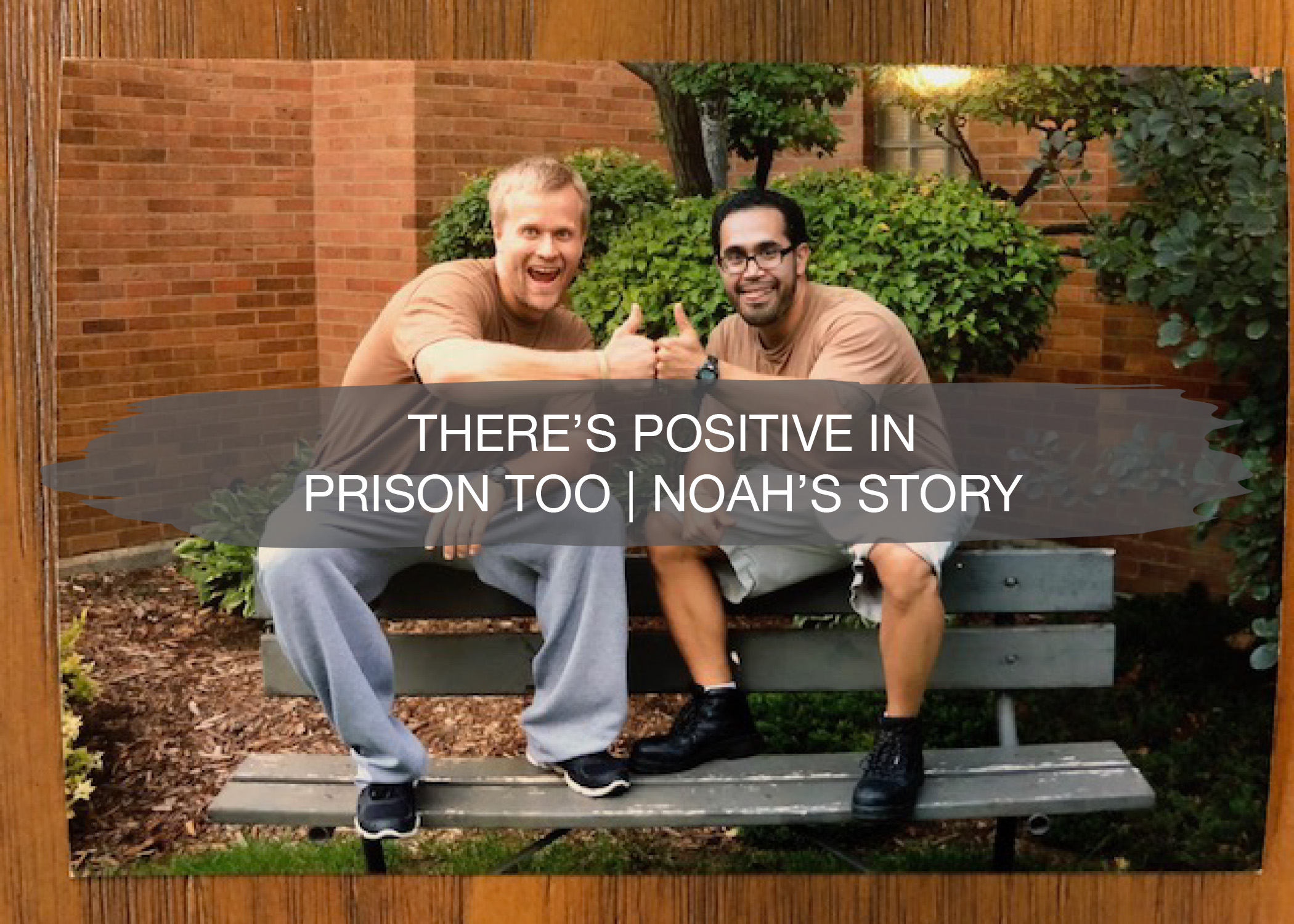 There's Positive in Prison Too | Noah Bergland | construction2style