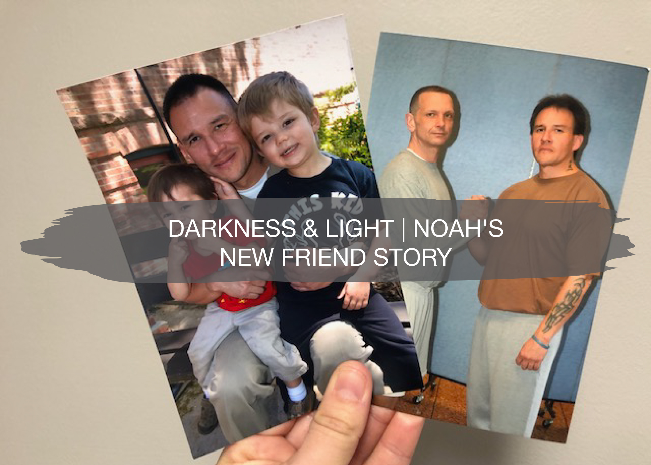 Darkness & Light | Noah's New Friend Story 1