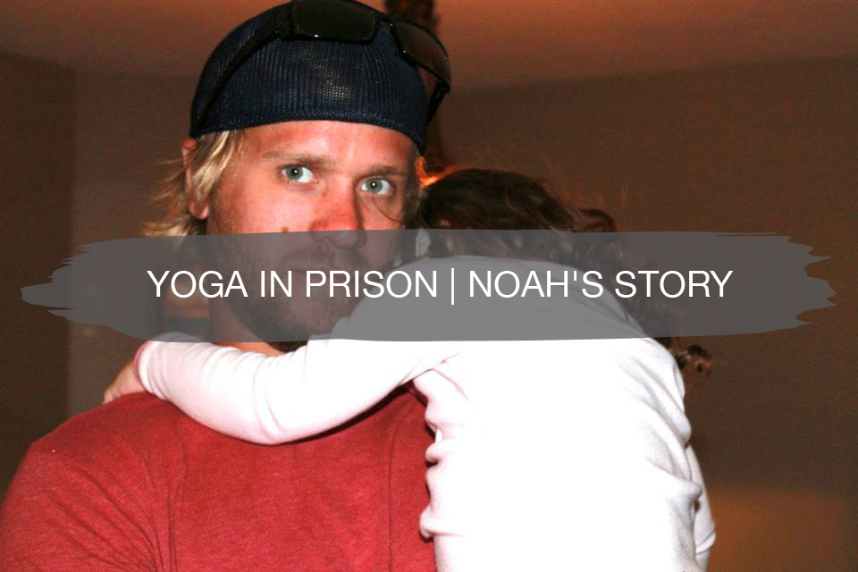 Yoga in Prison | Noah's Story 1
