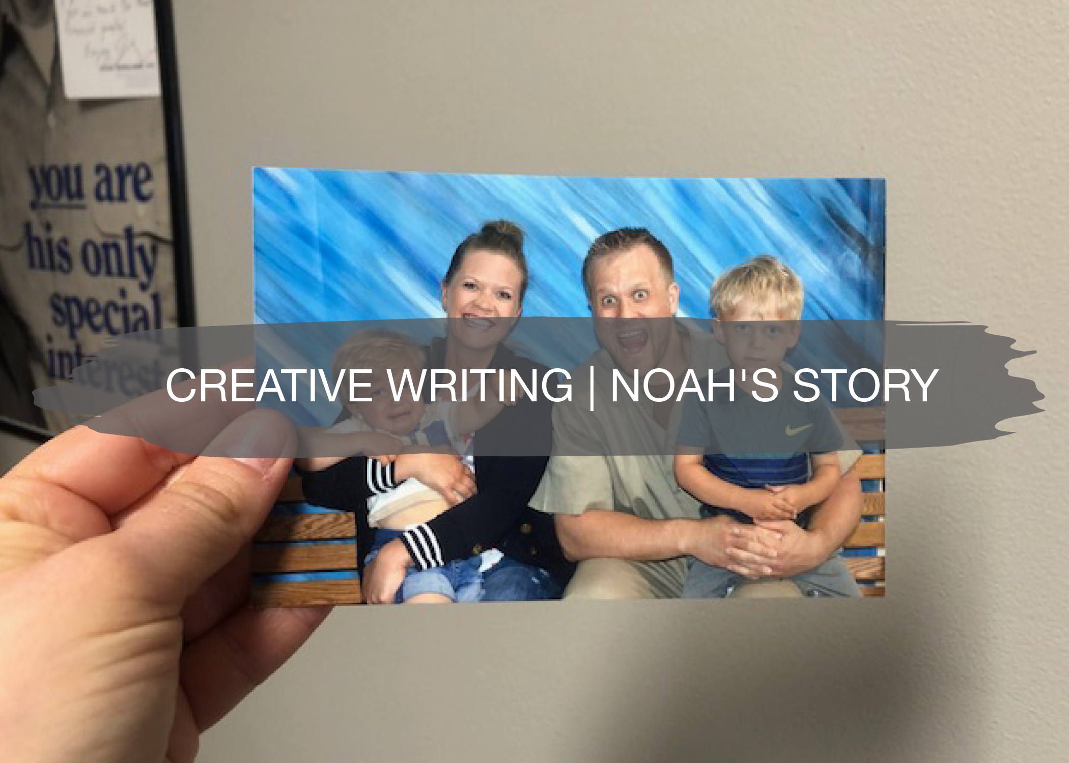 Creative Writing | Noah's Story 1