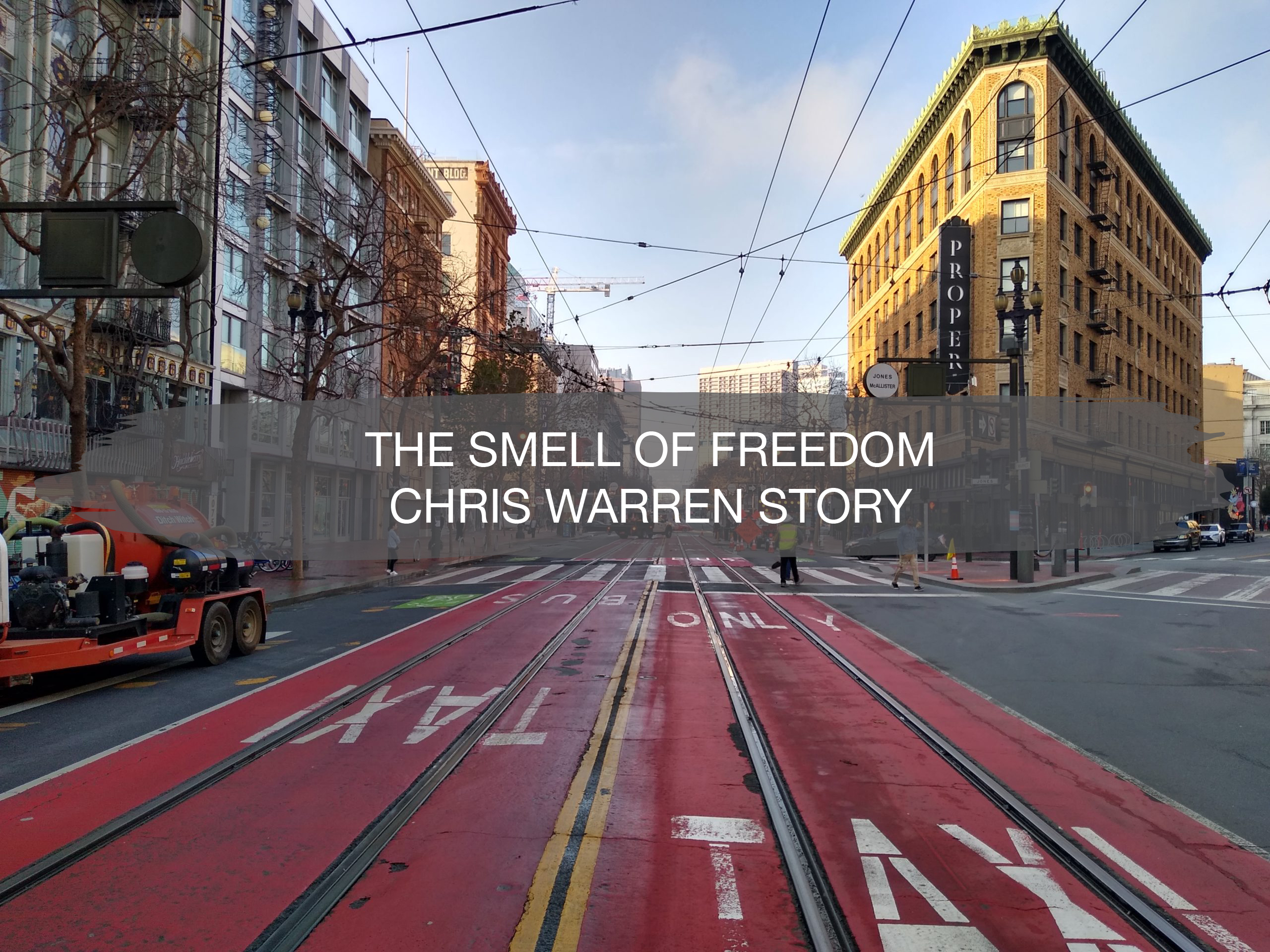 The Smell of Freedom | Chris Warren Story 7