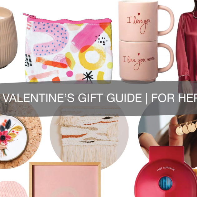Valentine's Gift Guide | For Her 22