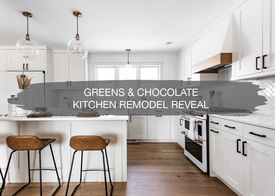 Greens & Chocolate Kitchen Remodel Reveal 1