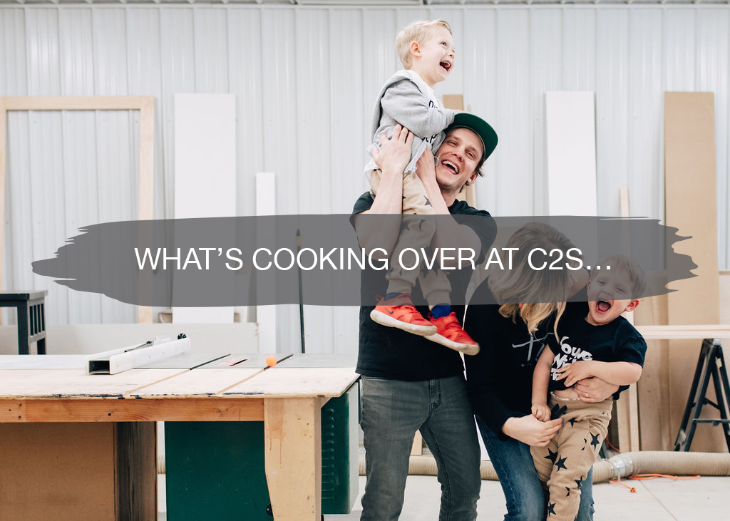 What's cooking over at c2s... | construction2style