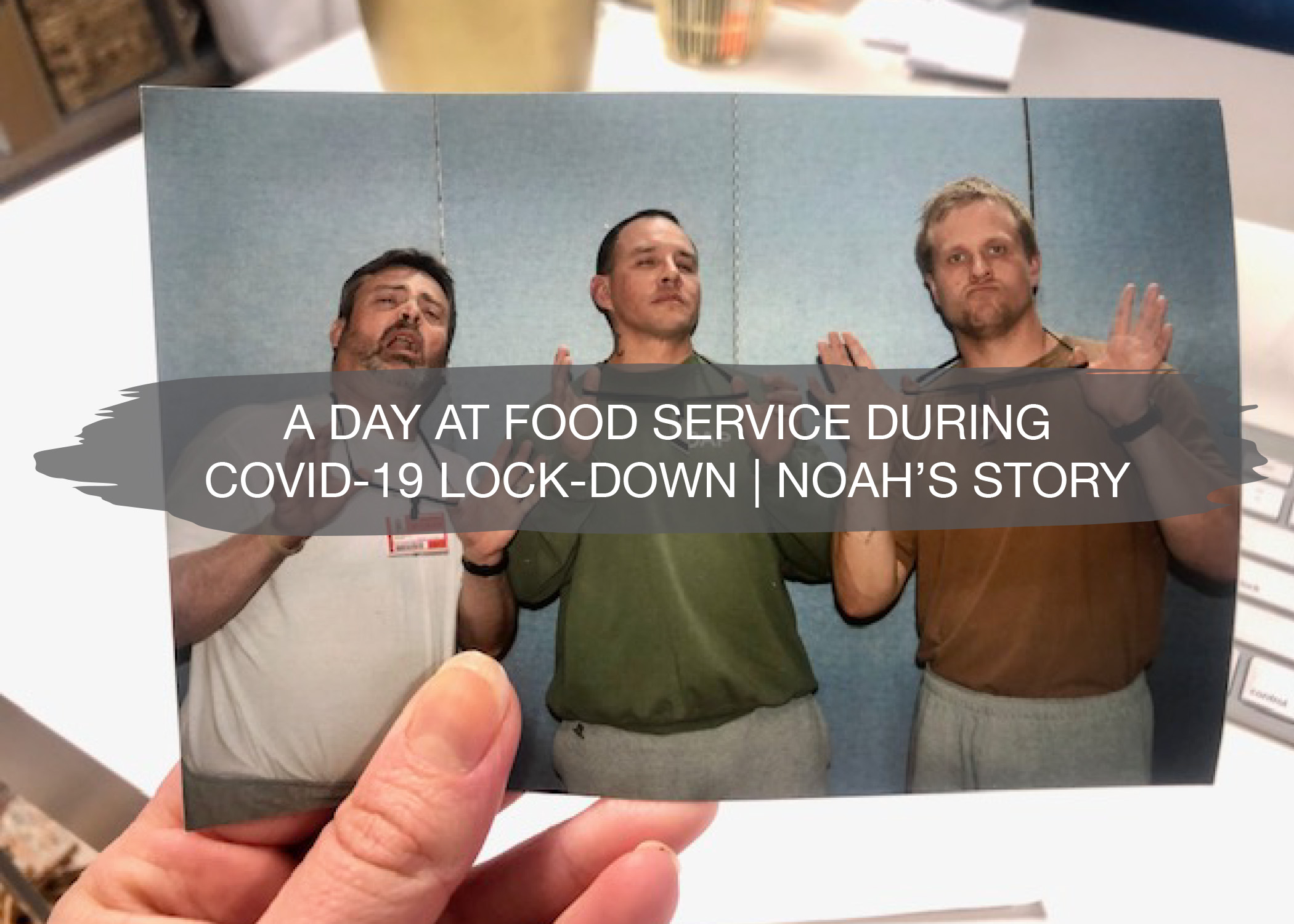 A Day at Food Service During Covid-19 Lock-down | Noah's Story 1