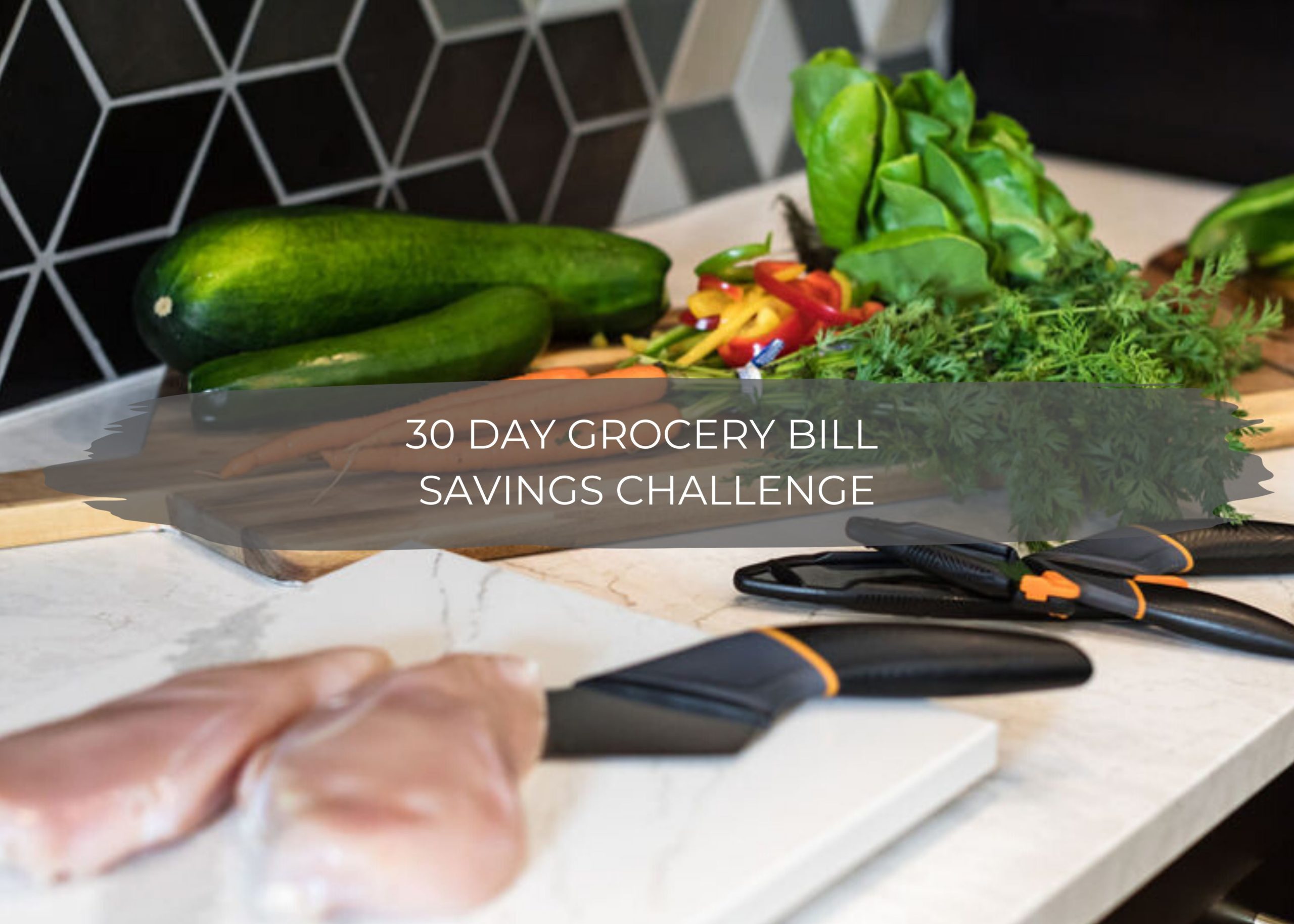 30 day Grocery Bill Savings Challenge 1