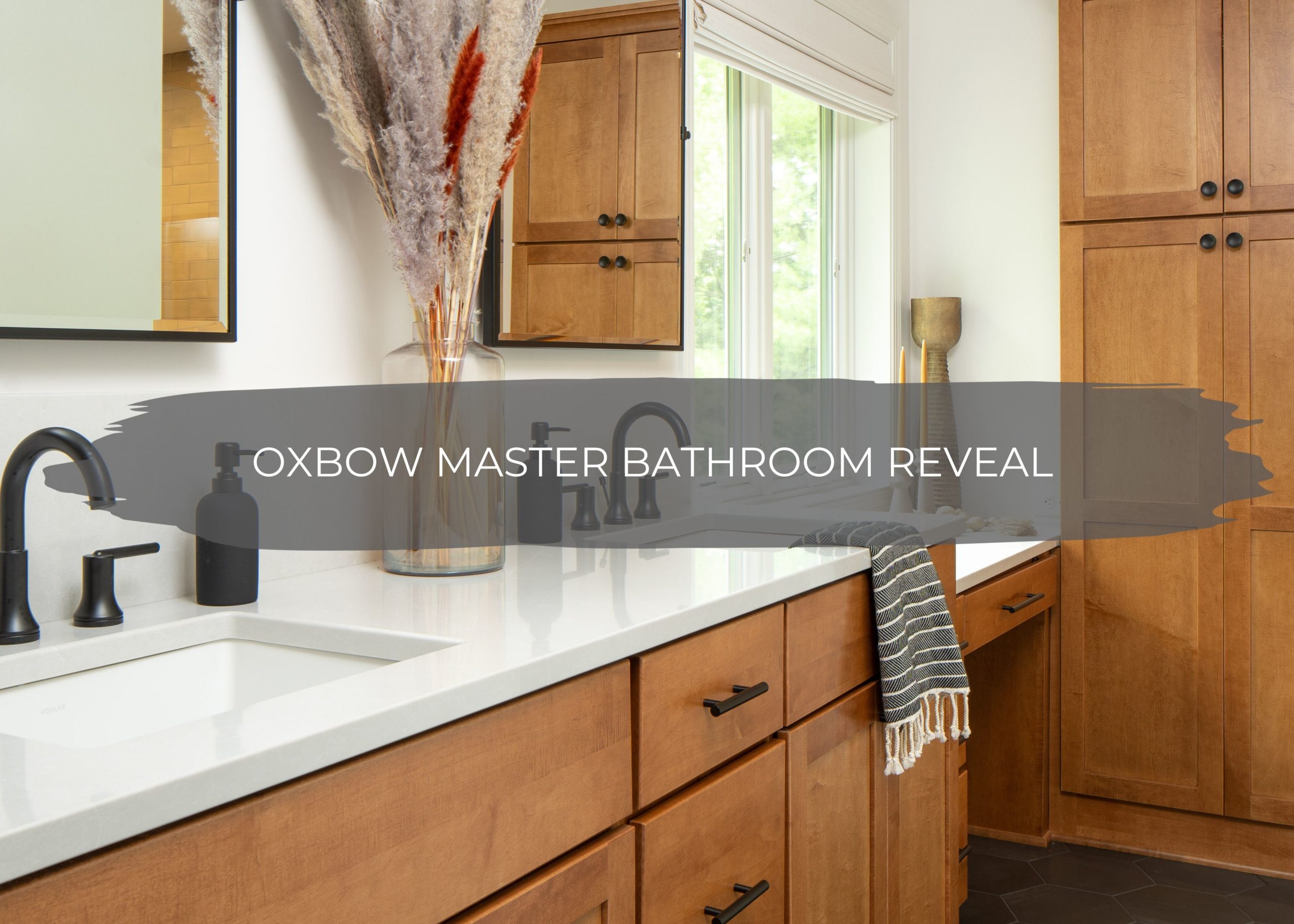 Oxbow Master Bathroom Reveal