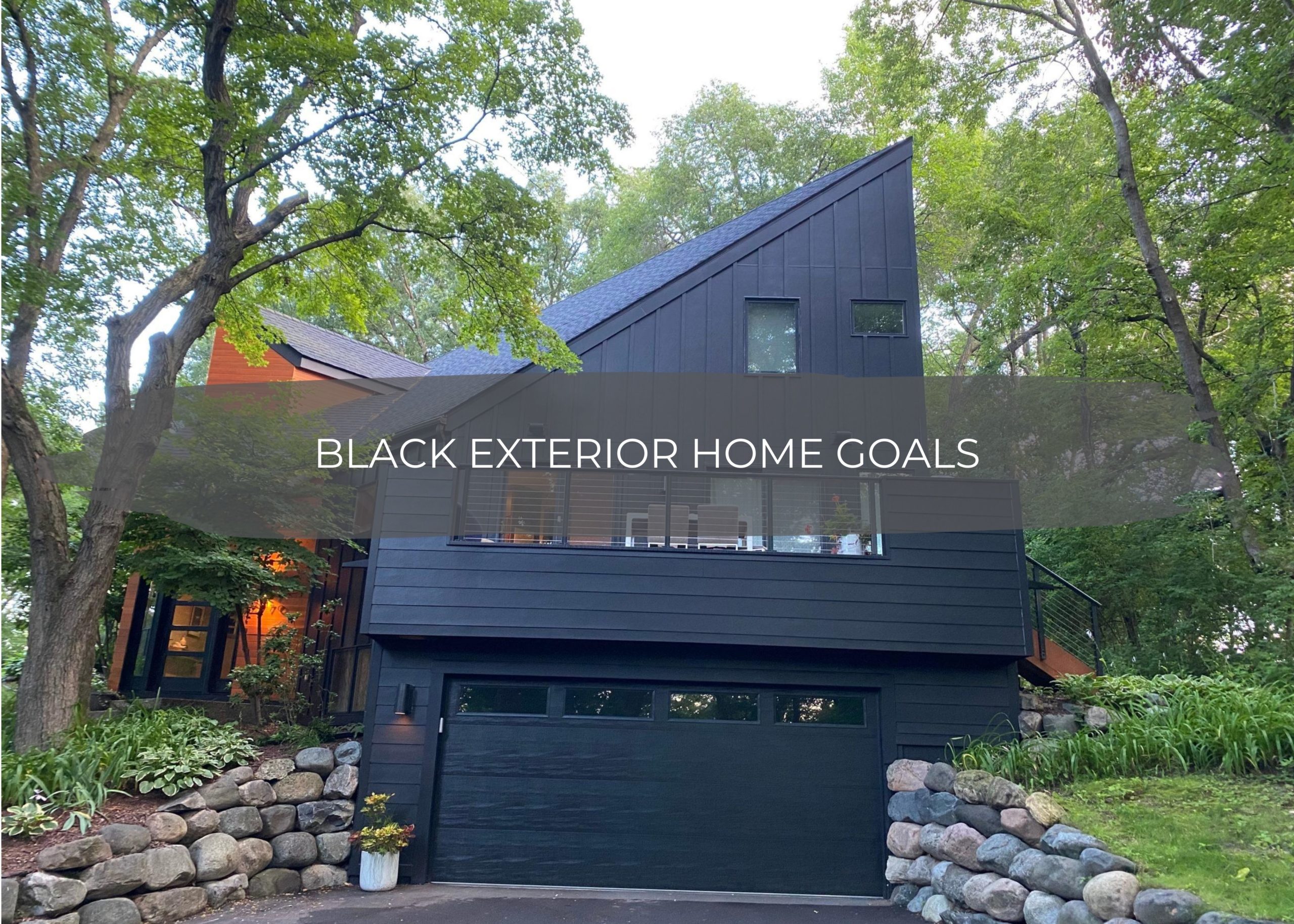 Black Exterior Home Goals
