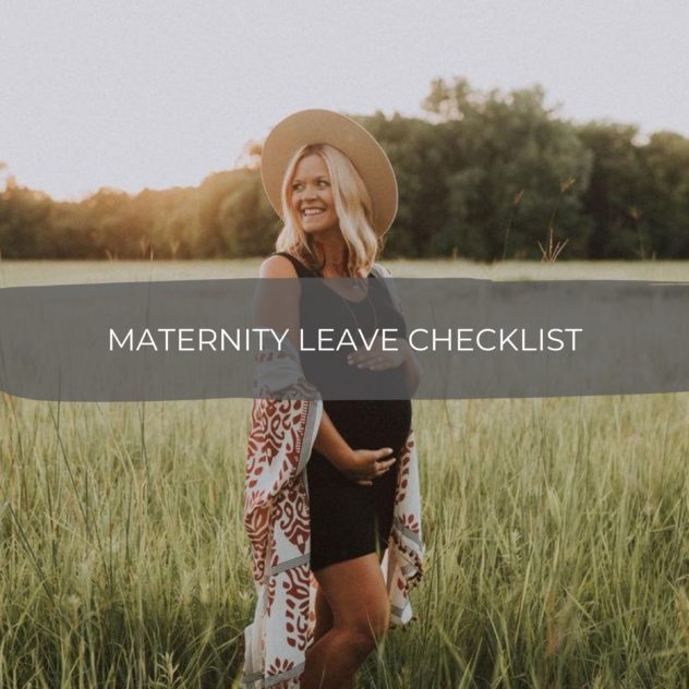 Maternity Leave Checklist 24
