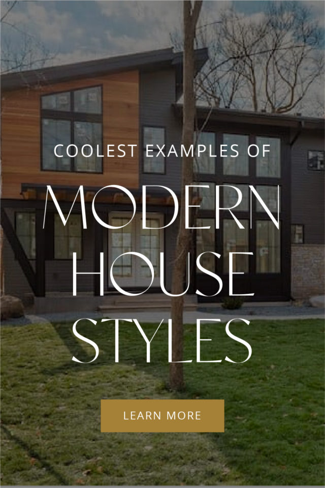 6 Types of Modern House Styles and the Coolest Examples We Could Find 5