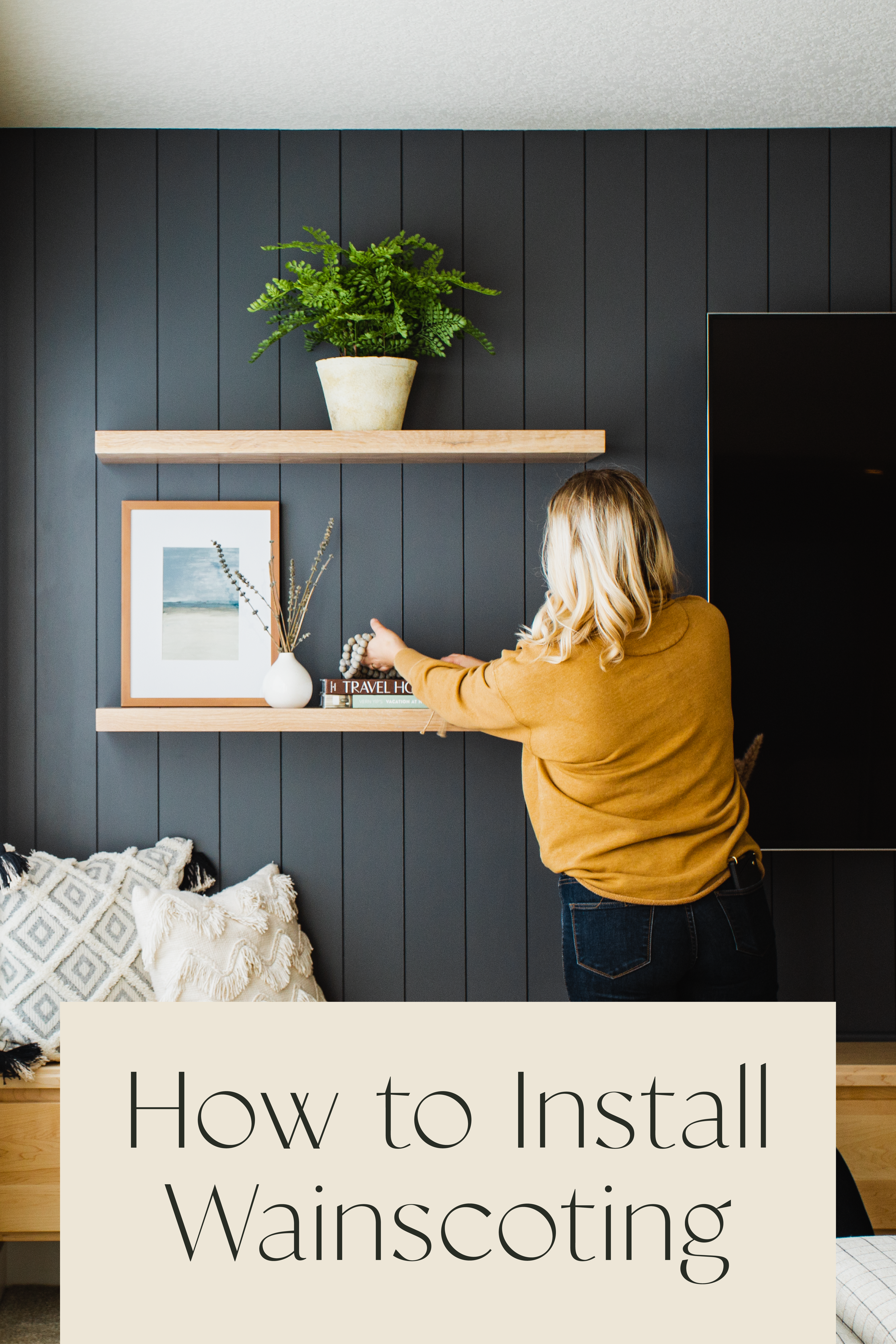 How to Install Wainscoting 2