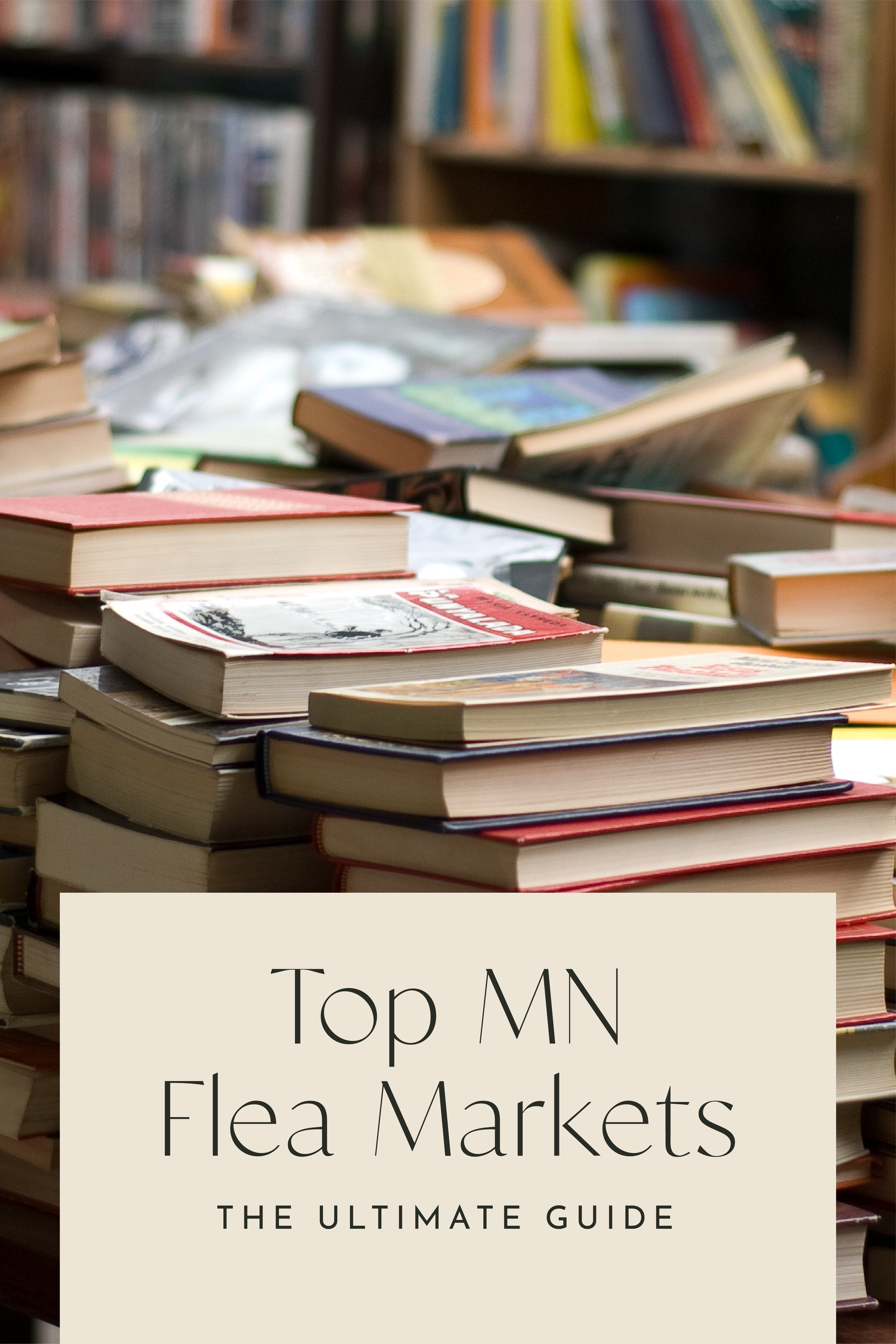 Your Guide to the Top Minnesota Flea Markets 1