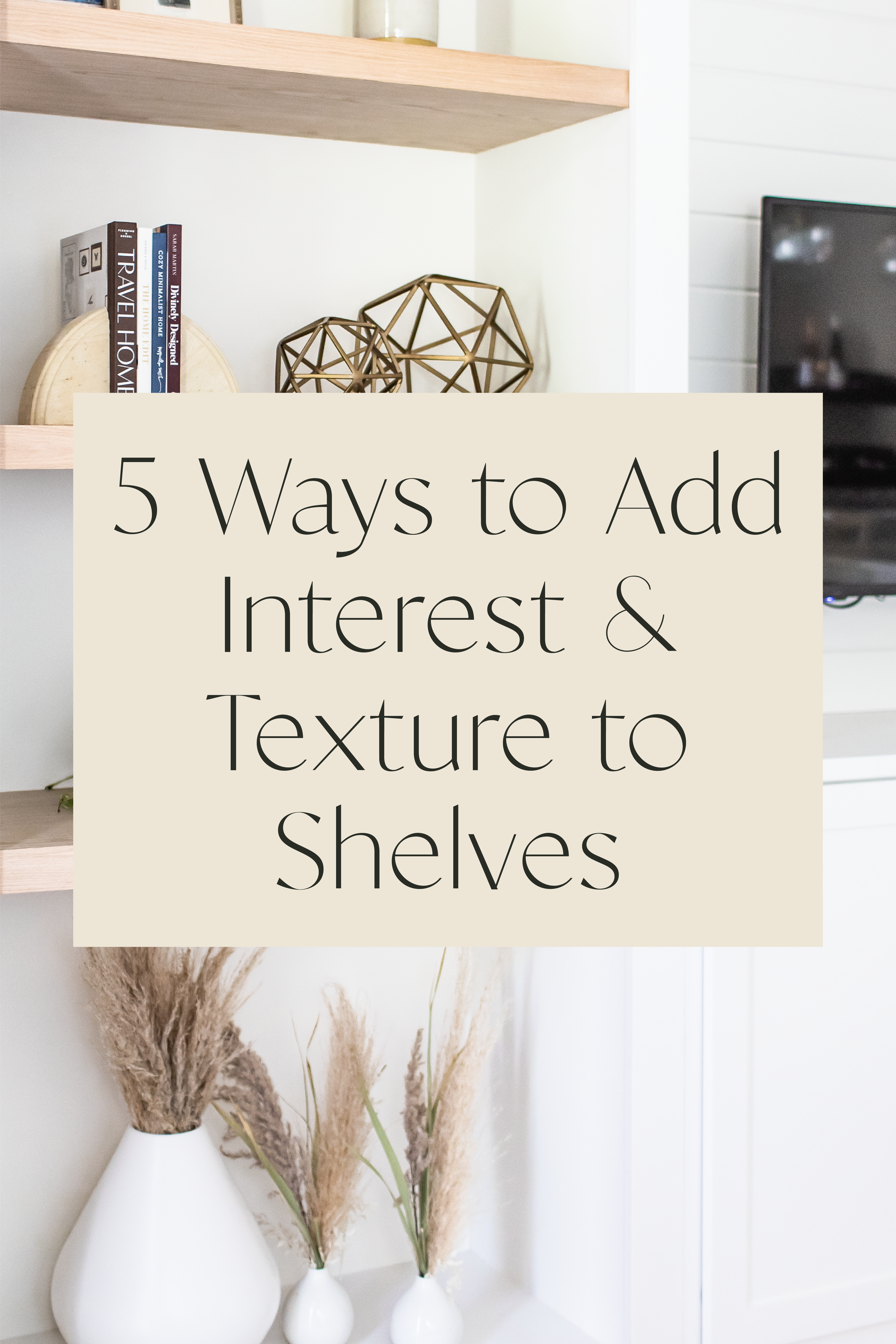 Shelves Background - 5 Ways to Add Interest and Texture 6
