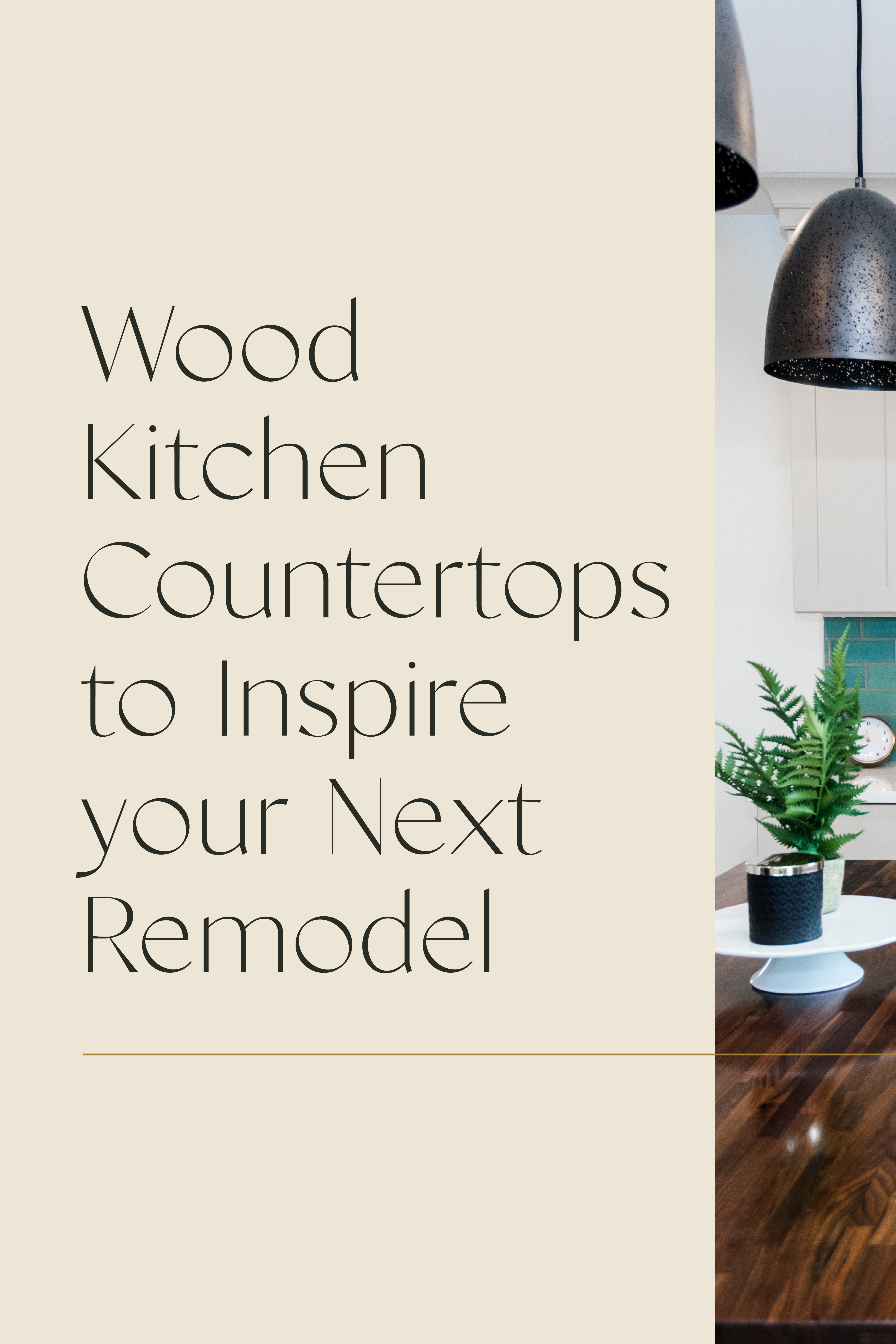 Beautiful Wood Kitchen Countertops to Inspire your Next Remodel 9