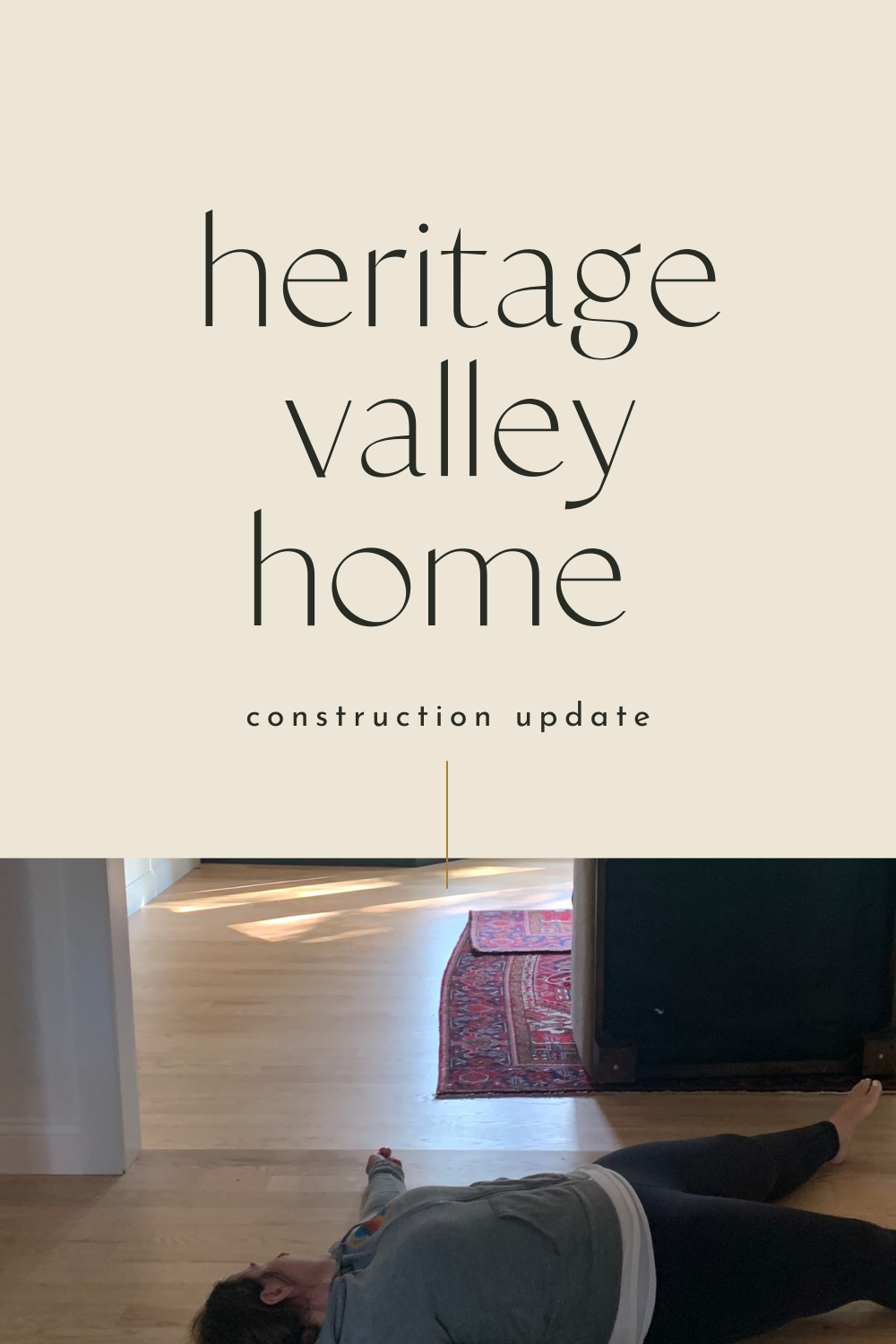 Heritage Valley Home Construction Update 3