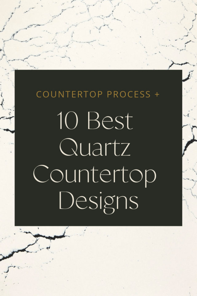 Countertop Process + 10 Best Quartz Countertop Designs 3